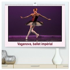 Vaganova, ballet impérial (Calendrier mural 2026 DIN A2 vertical) calendrier de bureau Vaganova, ballet impérial (Calendrier mural 2026 DIN A2 vertical) calendrier de bureau
