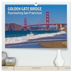 GOLDEN GATE BRIDGE Fascinating San Francisco (High Quality Premium Wall Calendar 2026 DIN A2 landscape),CALVENDO 12 Month Wall Calendar GOLDEN GATE BRIDGE Fascinating San Francisco (High Quality Premium Wall Calendar 2026 DIN A2 landscape),CALVENDO 12 Month Wall Calendar