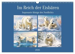 Im Reich der Eisbären. Imposante Könige des Nordlichts (Wandkalender 2026 DIN A3 quer), CALVENDO Monatskalender