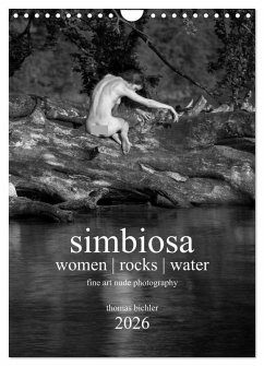 simbiosa ... fine art nude photography 2026 (Wall Calendar 2026 DIN A4 portrait), CALVENDO 12 Month Wall Calendar