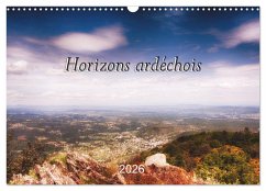 Horizons ardéchois (Calendrier mural 2026 DIN A3 vertical), CALVENDO calendrier mensuel