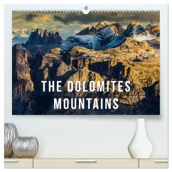 The Dolomites Mountains (High Quality Premium Wall Calendar 2026 DIN A2 landscape),CALVENDO 12 Month Wall Calendar