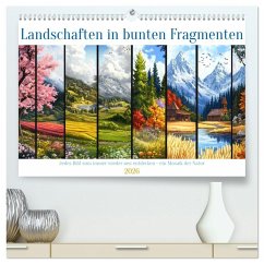 Cover Landschaften in bunten Fragmenten (hochwertiger Premium Wandkalender 2026 DIN A2 quer), Kunstdruck in Hochglanz