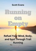 Running on Empty (eBook, ePUB)