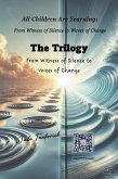 All Children Are Yearning: From Witness of Silence to Waves of Change (eBook, ePUB) All Children Are Yearning: From Witness of Silence to Waves of Change (eBook, ePUB)