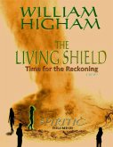 THE LIVING SHIELD - The Spiritic Volume III (eBook, ePUB)