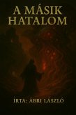 A másik hatalom (Az idegen isten trilogia, #2) (eBook, ePUB)