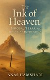 The Ink of Heaven (eBook, ePUB) The Ink of Heaven (eBook, ePUB)