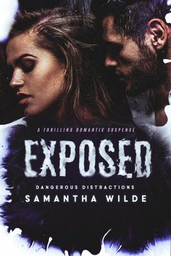 Cover Exposed (Dangerous Distractions, #3) (eBook, ePUB)