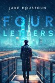 Four Letters (eBook, ePUB)