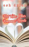 Not Like Other Romance Novels (eBook, ePUB)