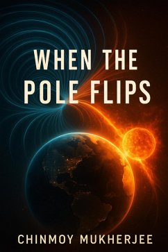 Cover When the Pole Flips (eBook, ePUB)