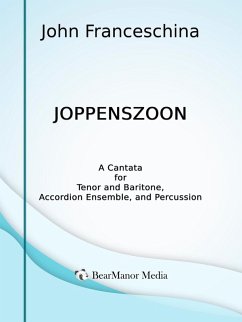 Cover Joppenszoon - A Cantata for Tenor and Baritone, Accordion Ensemble, and Percussion (eBook, ePUB)