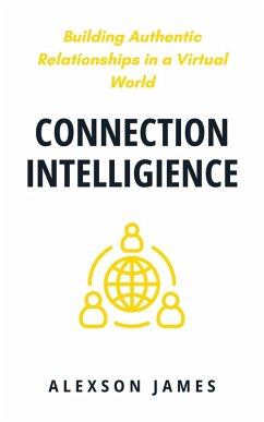 Connection Intelligence (eBook, ePUB) - James, Alexson