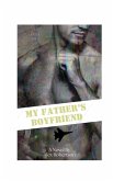 My Father's Boyfriend (My Father's Boyfriend Series, #1) (eBook, ePUB)