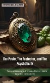 The Pesto, The Protector, and The Psychotic Ex (eBook, ePUB) The Pesto, The Protector, and The Psychotic Ex (eBook, ePUB)