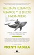 Ballenas, Elefantes, Albatros Y El... - Bild 1