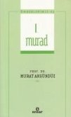 Önderlerimiz 42 - 1. Murad Önderlerimiz 42 - 1. Murad