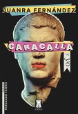 Caracalla y yo