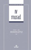 Önderlerimiz 45 - 4. Murad Önderlerimiz 45 - 4. Murad