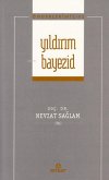 Önderlerimiz 43 - Yildirim Bayezid