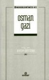 Önderlerimiz 41 - Osman Gazi Önderlerimiz 41 - Osman Gazi