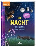 Die Nacht - Sternenhimmel, Tiere & Natur
