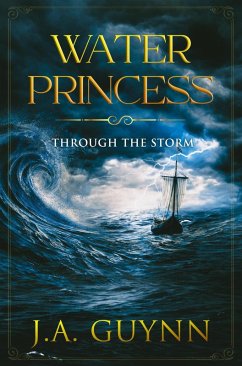 Cover Water Princess: Through the Storm (eBook, ePUB)