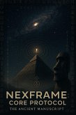 NexFrame Core Protocol (eBook, ePUB) NexFrame Core Protocol (eBook, ePUB)