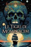 Le tigri di Mompracem (eBook, ePUB)