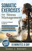 Somatic Exercises for Stress Management (eBook, ePUB) Somatic Exercises for Stress Management (eBook, ePUB)