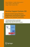 Decision Support Systems XIV. Human-Centric Group Decision, Negotiation and Decision Support Systems for Societal Transitions (eBook, PDF)