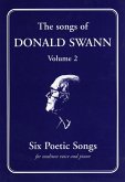 The Songs Of Donald Swann - Volume 2 The Songs Of Donald Swann - Volume 2