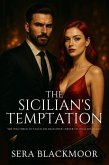 The Sicilian's Temptation (eBook, ePUB) The Sicilian's Temptation (eBook, ePUB)