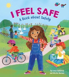 I Feel Safe (eBook, ePUB) - Spilsbury, Louise