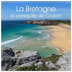 La Bretagne la presqu'île de Crozon (Calendrier mural carré 2026 30x30 cm) Calendrier double avec une page pour vos prises de notes