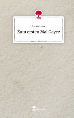 Cover Zum ersten Mal Gayce. Life is a Story - story.one