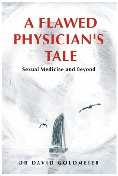 Cover A Flawed Physician's Tale