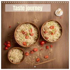 Taste journey (Wall Calendar 2026 12 × 12 Inch) CALVENDO 12 Month Wall Calendar