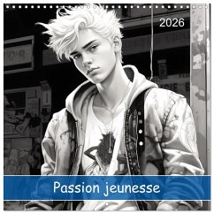 Passion jeunesse (Calendrier mural carré 2026 30x30 cm) Calendrier double avec une page pour vos prises de notes