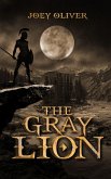 The Gray Lion (eBook, ePUB) The Gray Lion (eBook, ePUB)