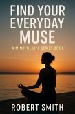 Find Your Everyday Muse (eBook, ePUB)