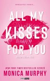 All My Kisses For You (eBook, ePUB) All My Kisses For You (eBook, ePUB)