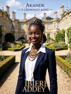 Akande (eBook, ePUB) - Addey, Ibiere Akande (eBook, ePUB) - Addey, Ibiere