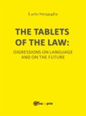 The Tablets of The Law (eBook, ePUB) The Tablets of The Law (eBook, ePUB)