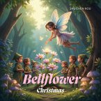Bellflower Christmas (eBook, ePUB)
