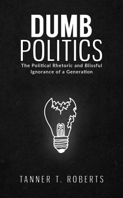 Cover Dumb Politics (eBook, ePUB)