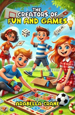 Cover The Creators of Fun and Games (eBook, ePUB)