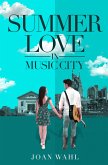Summer Love in Music City (eBook, ePUB) Summer Love in Music City (eBook, ePUB)