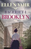 Bageriet i Brooklyn (eBook, ePUB) Bageriet i Brooklyn (eBook, ePUB)